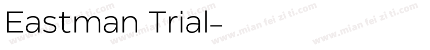 Eastman Trial字体转换